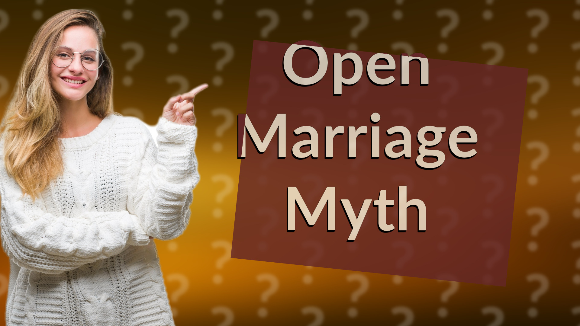 Open Marriage Myth