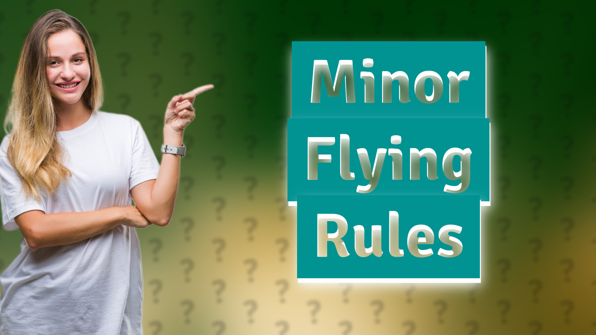 Minor Flying Rules