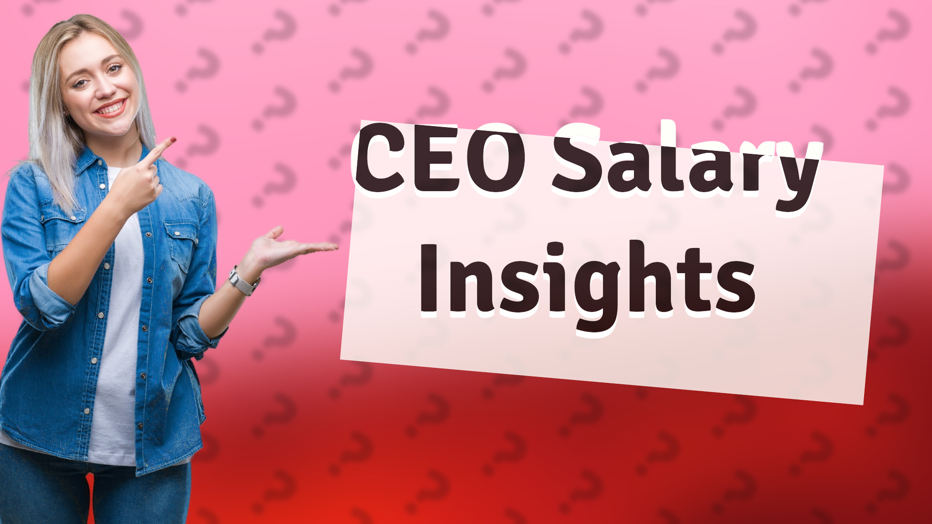 CEO Salary Insights