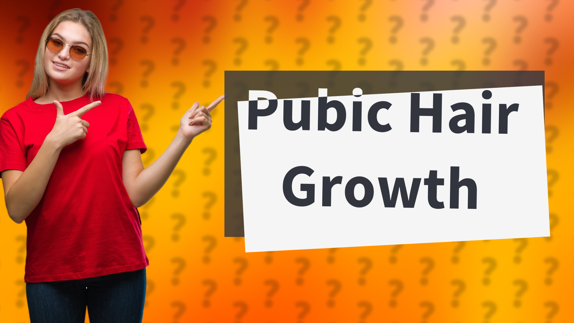 Pubic Hair Growth