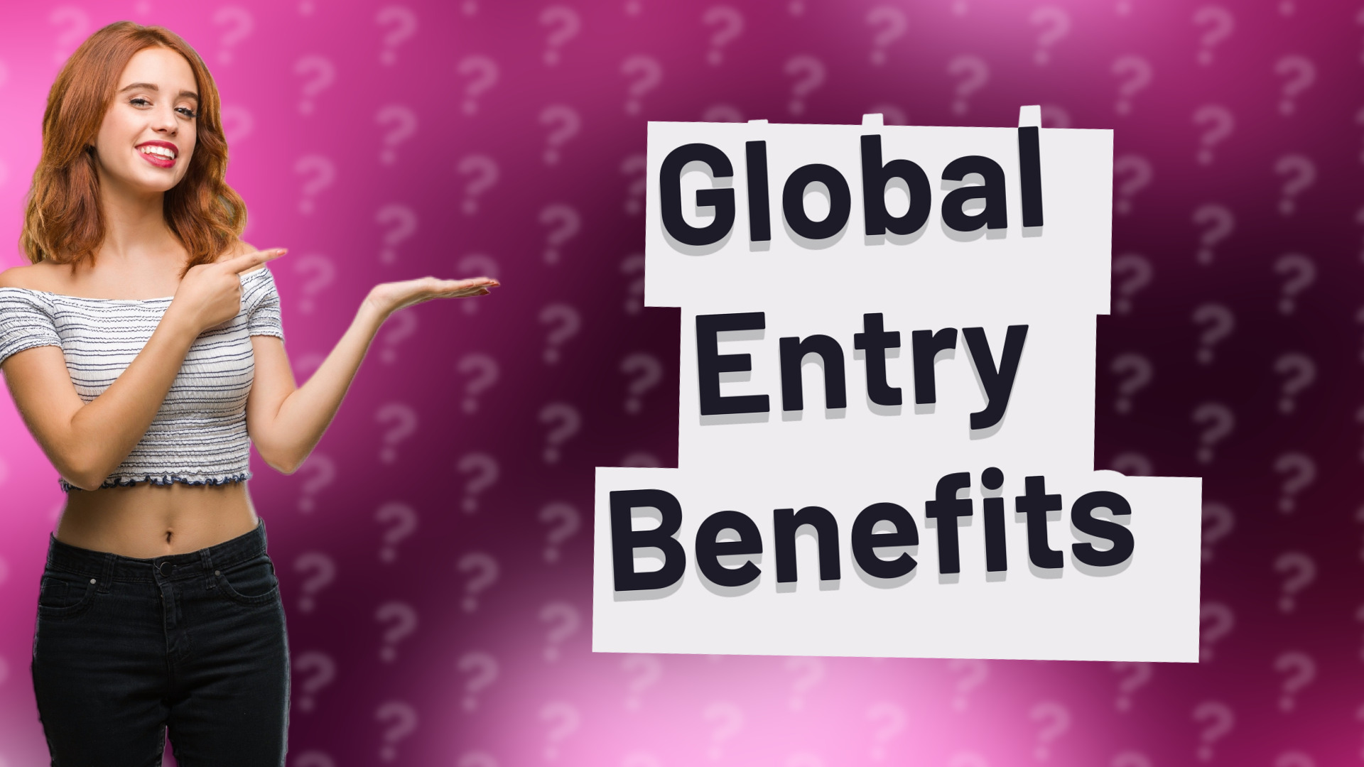 Global Entry Benefits
