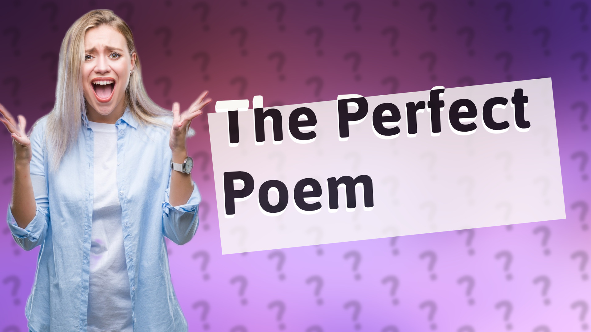 The Perfect Poem