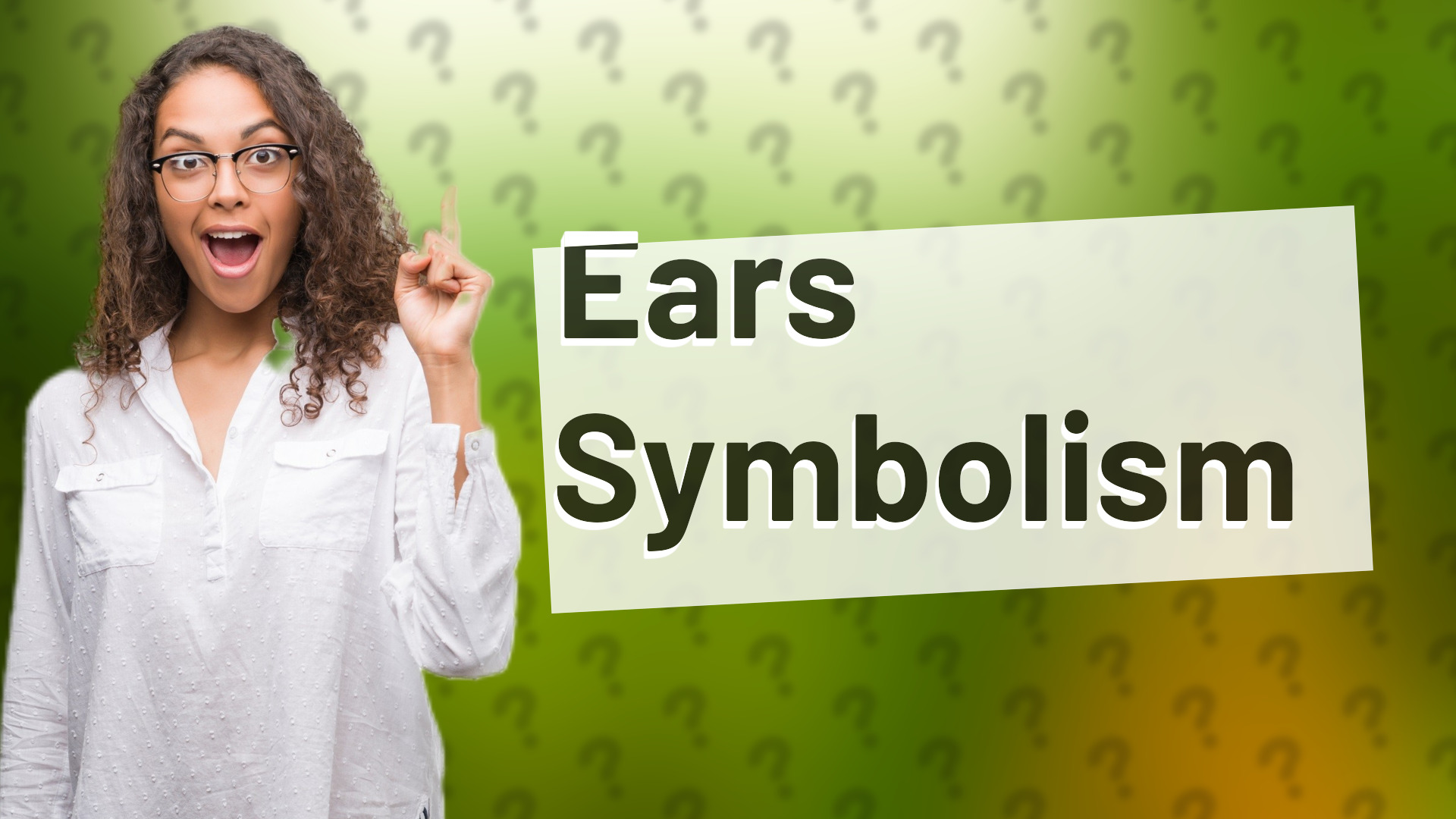 Ears Symbolism