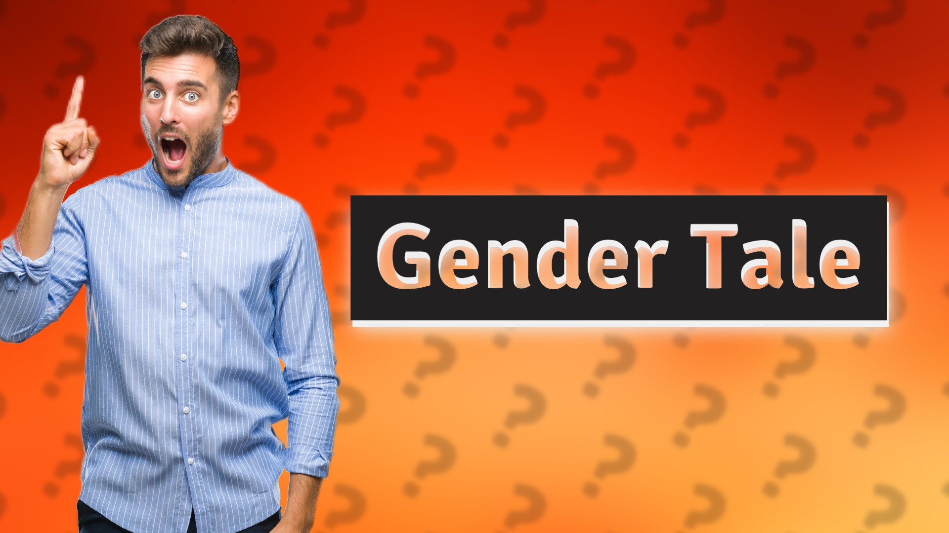 Gender Tale