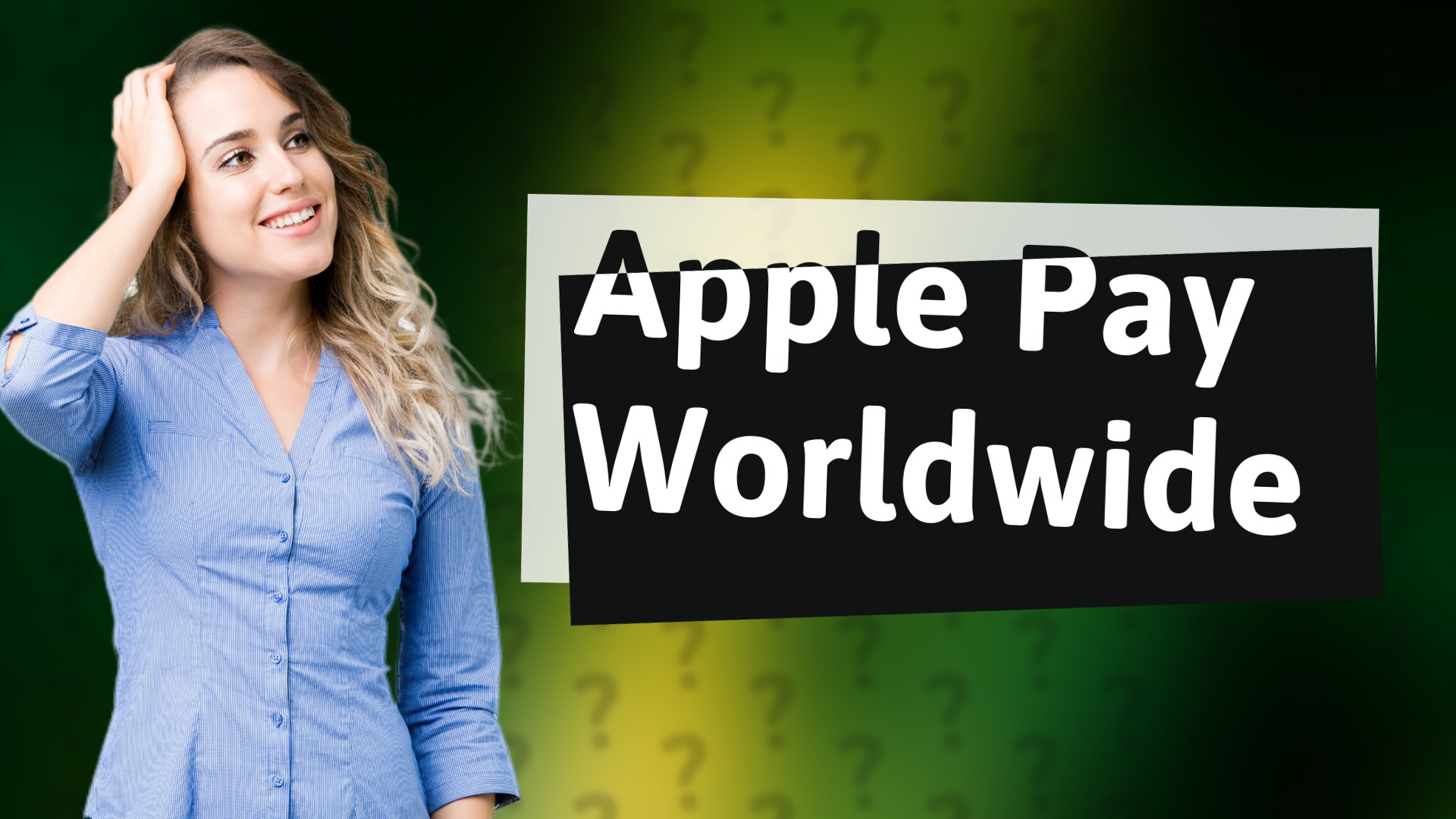 Apple Pay Worldwide