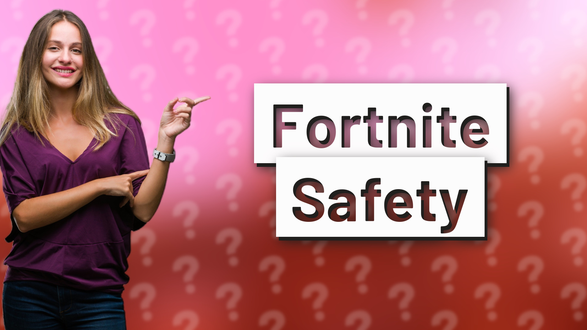 Fortnite Safety