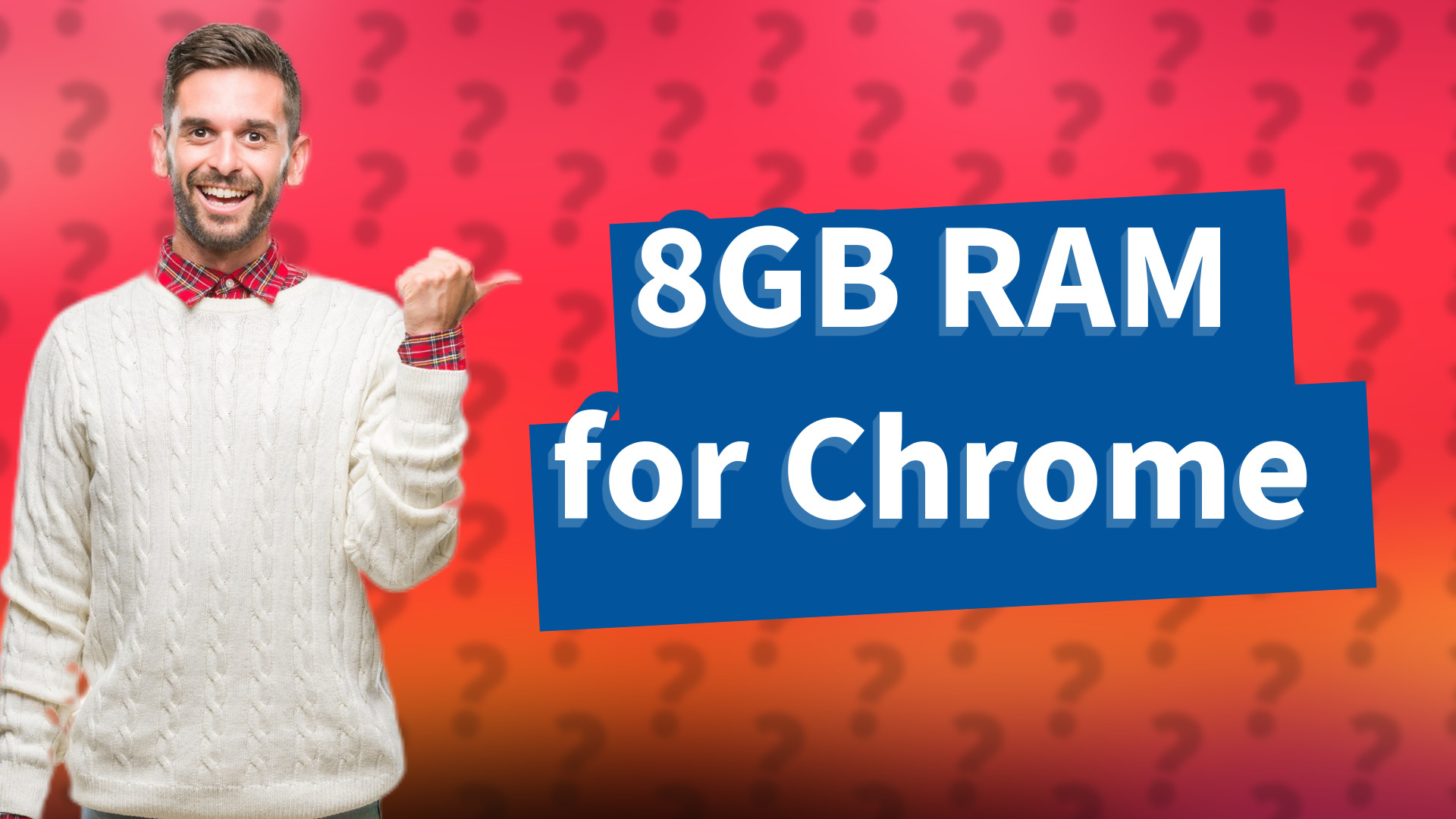 8GB RAM for Chrome