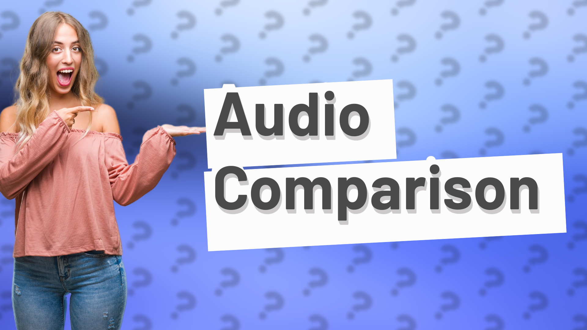 Audio Comparison