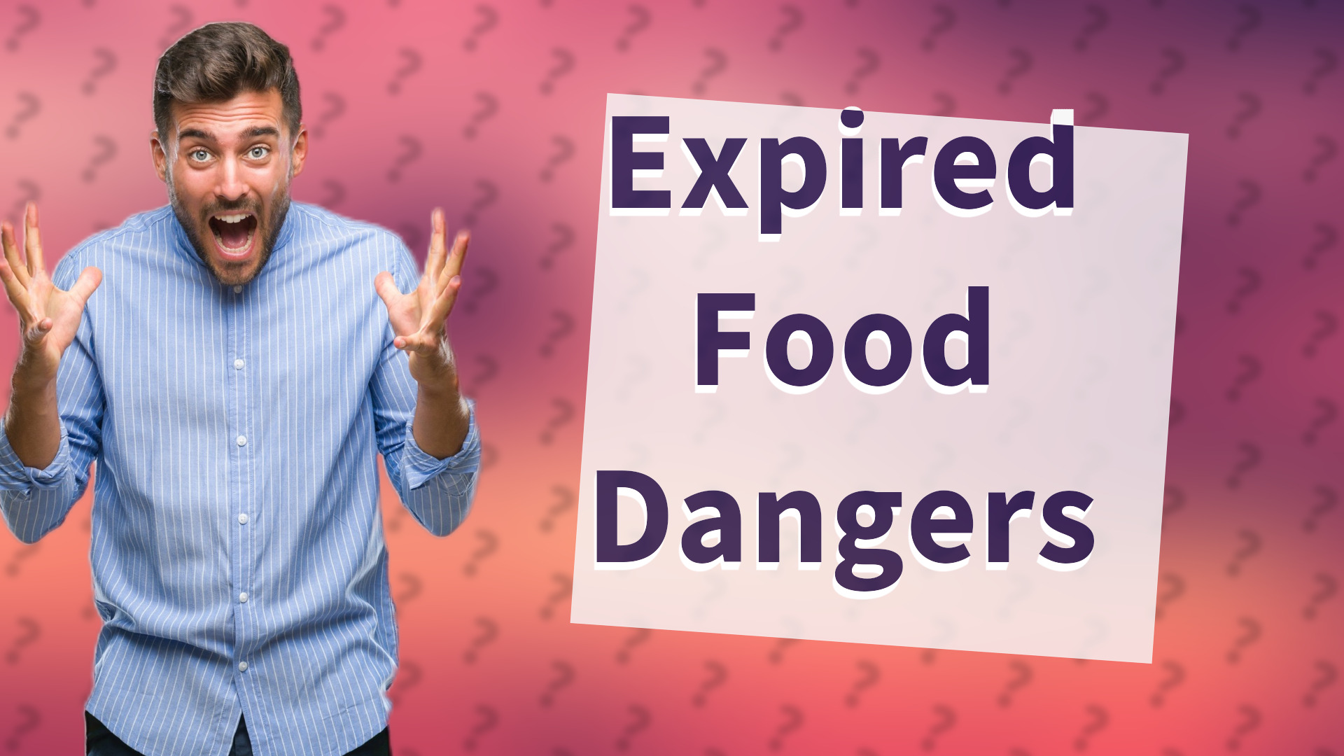 Expired Food Dangers