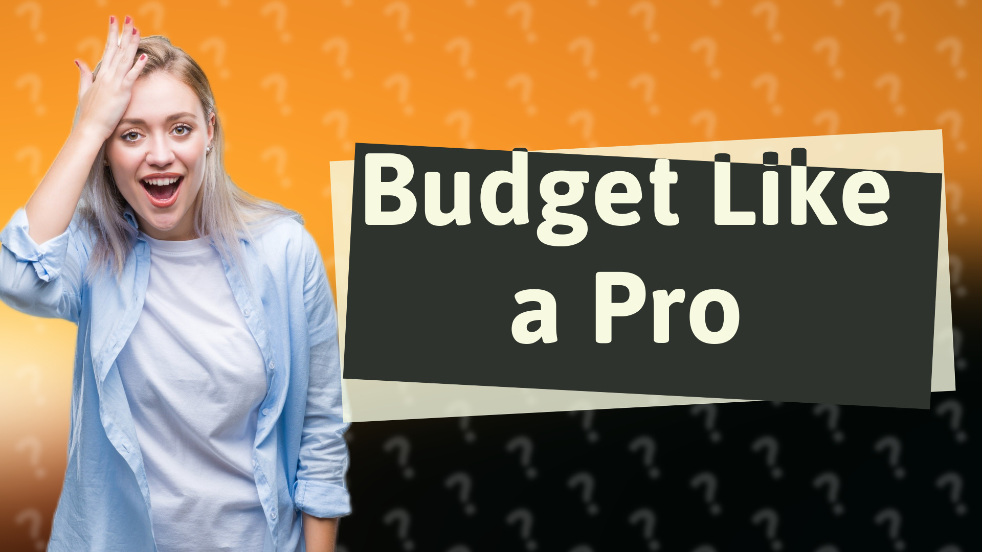 Budget Like a Pro