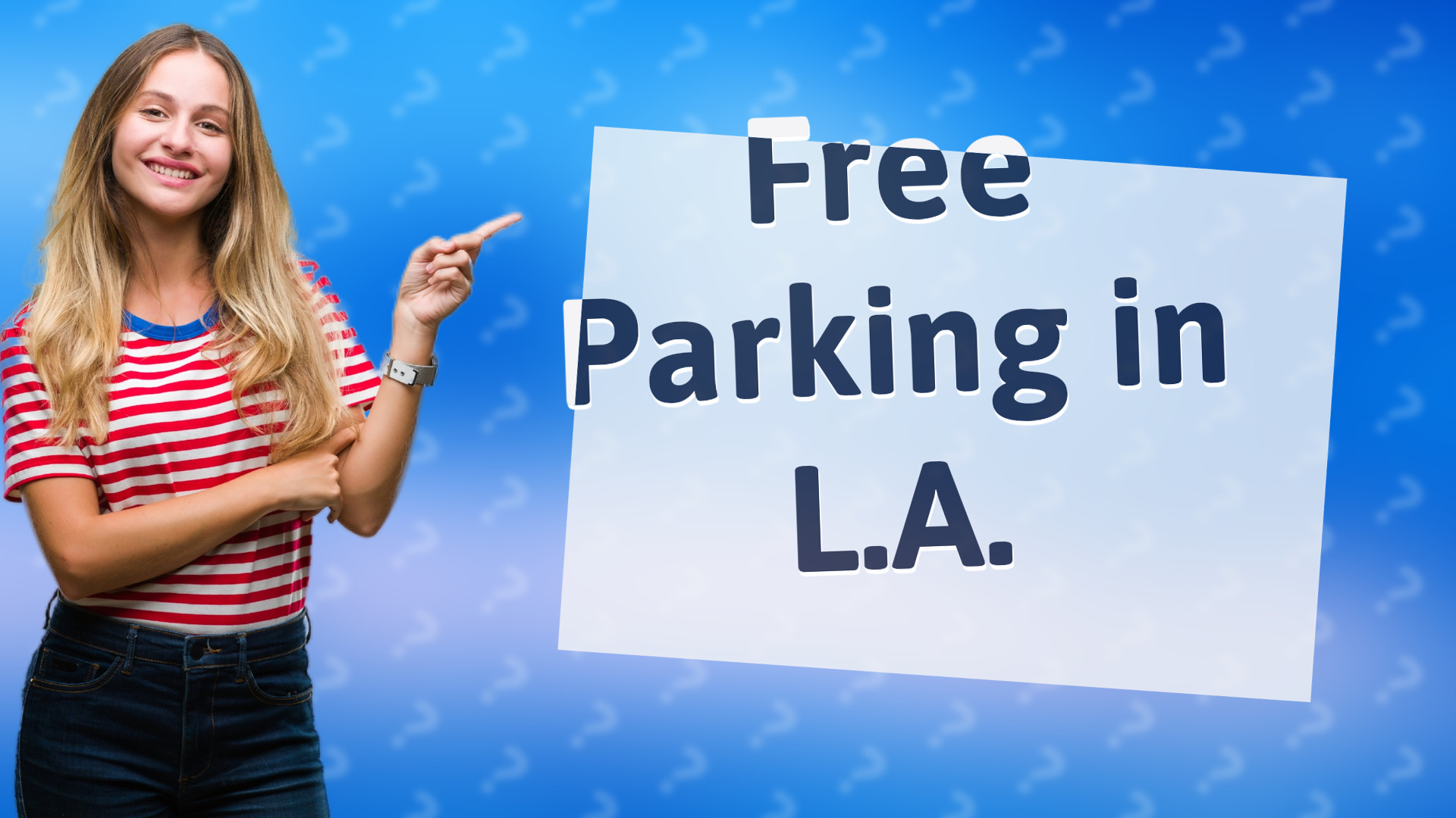 Free Parking in L.A.