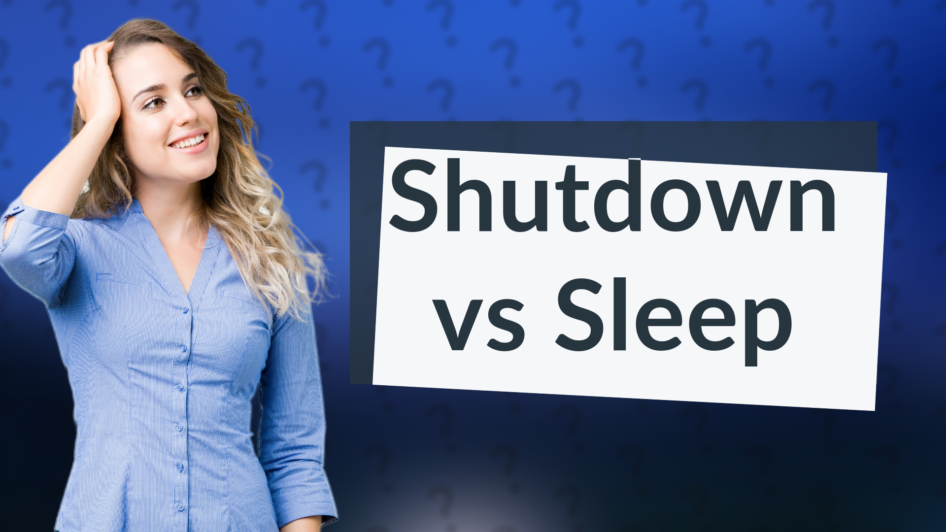 Shutdown vs Sleep