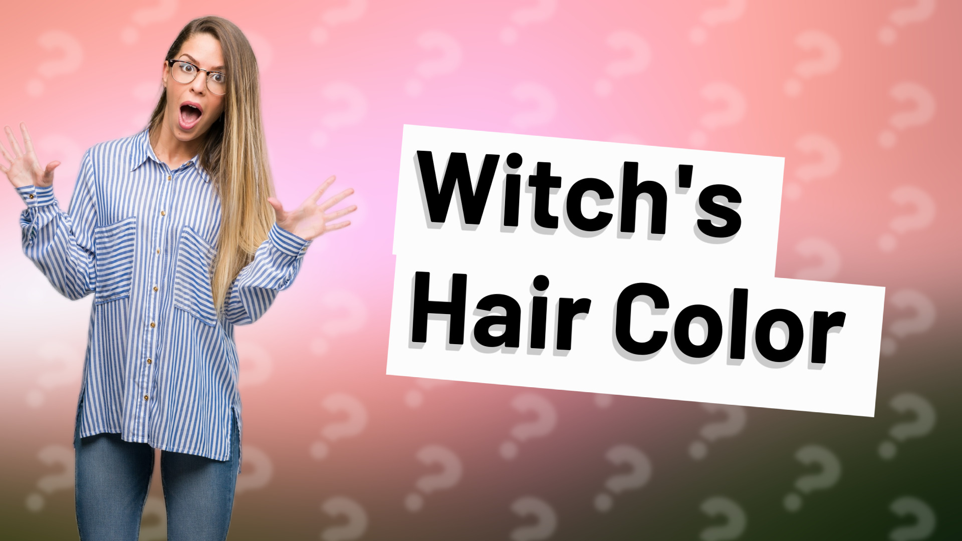 Witch's Hair Color