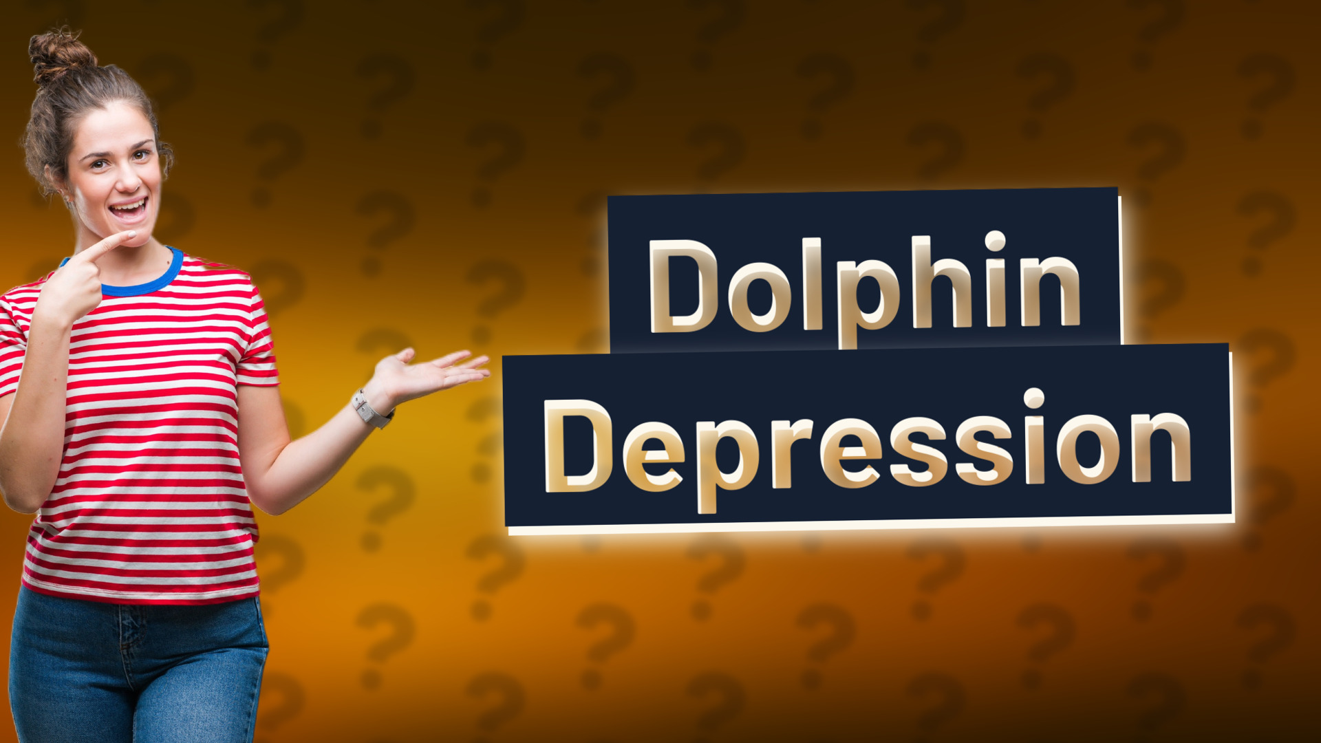 Dolphin Depression