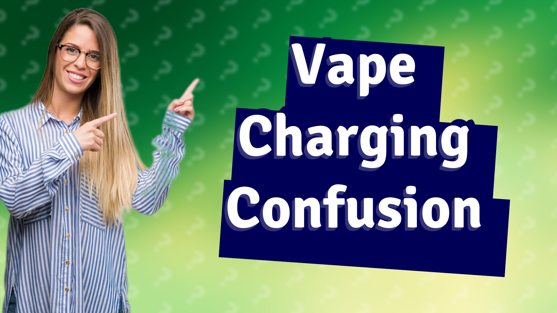 Vape Charging Confusion