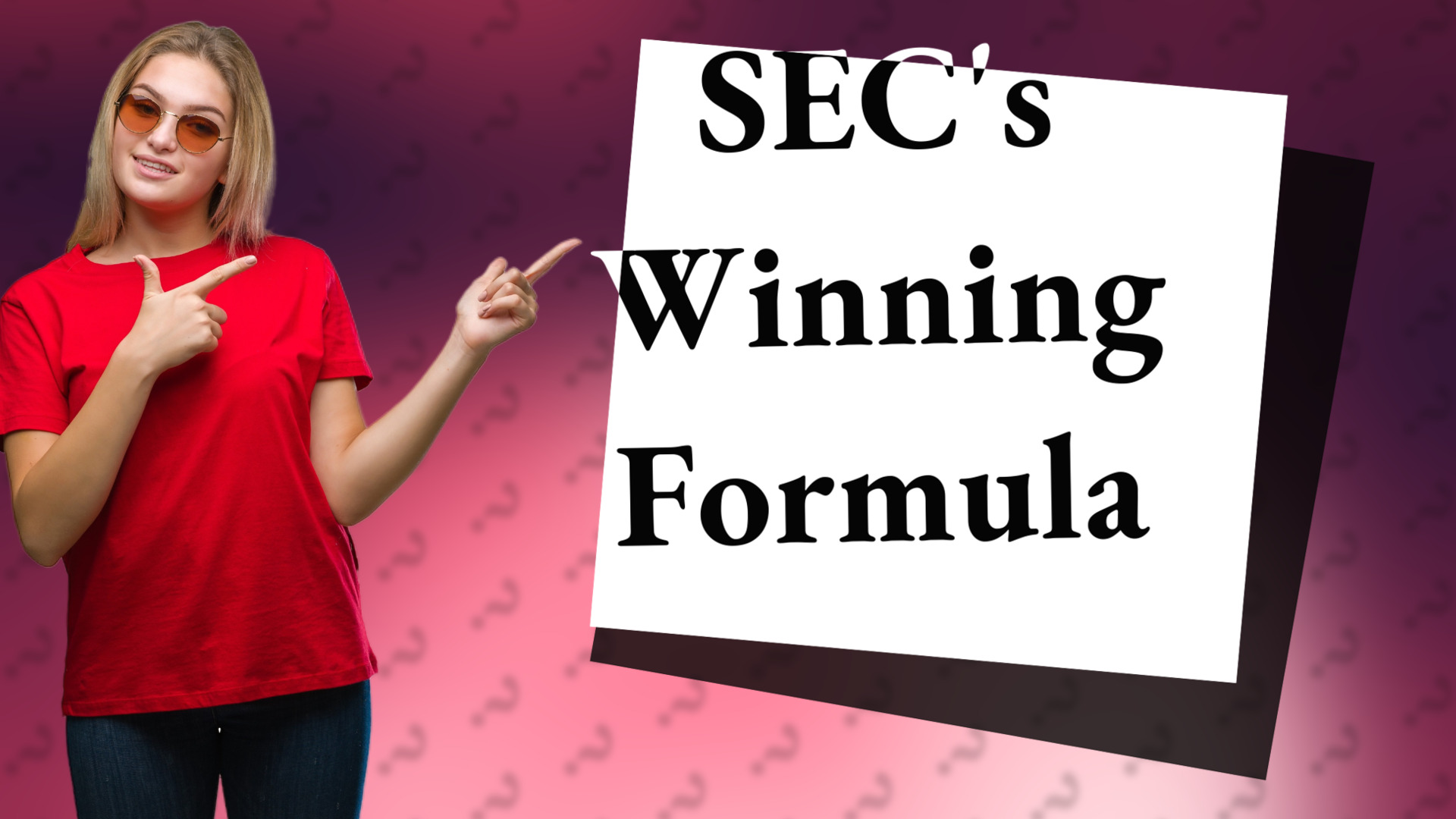 SEC's Winning Formula