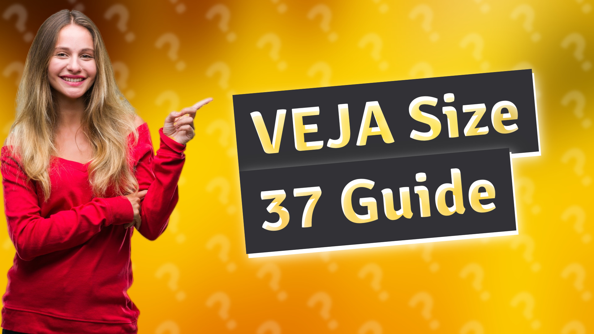 VEJA Size 37 Guide