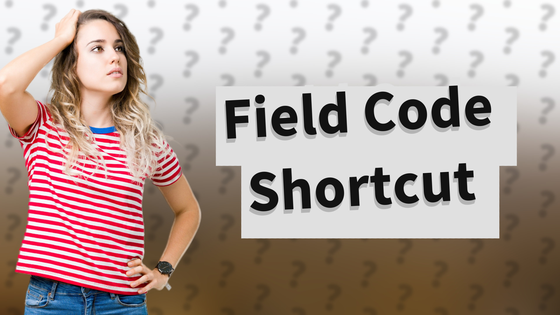 Field Code Shortcut