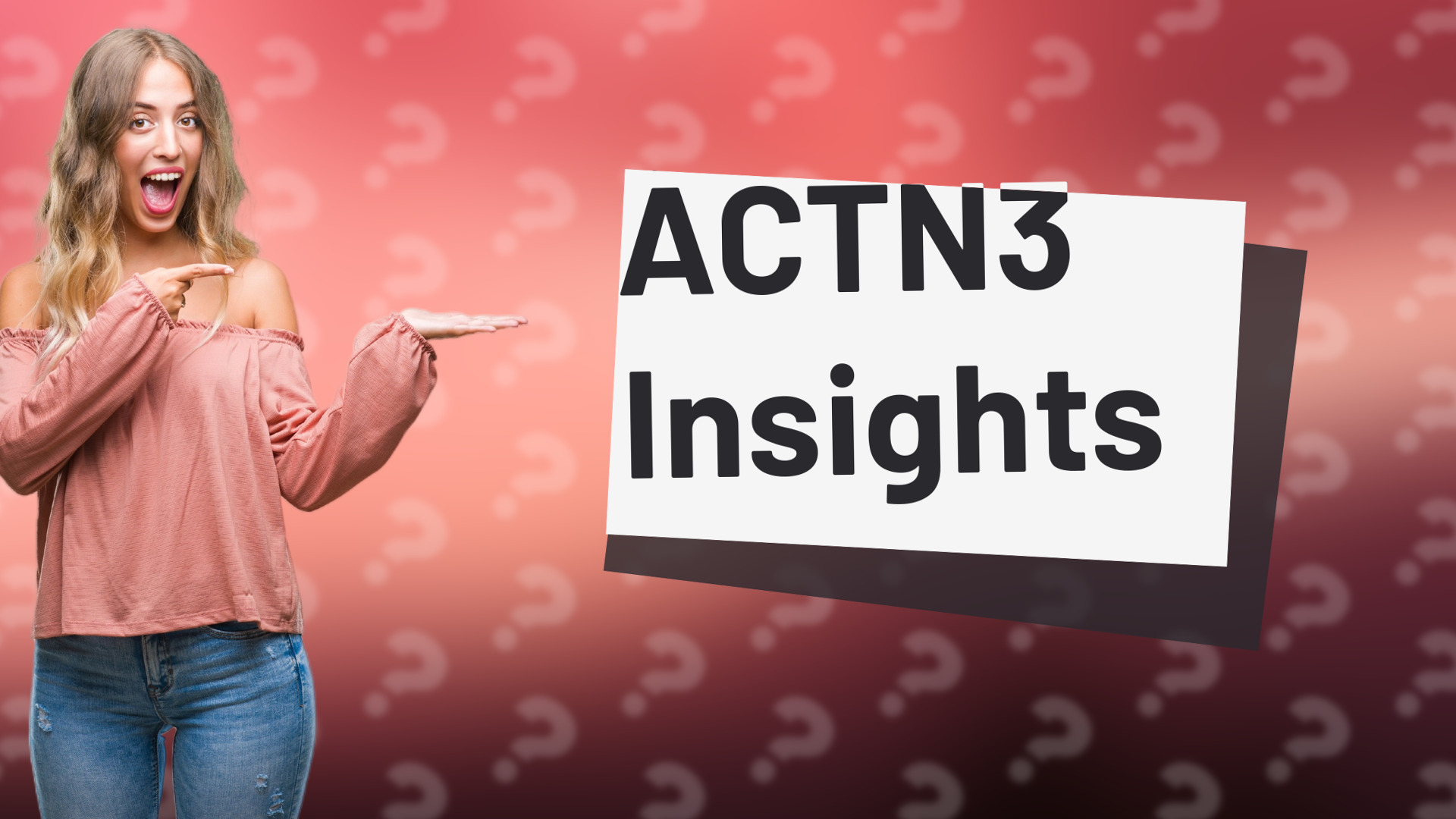 ACTN3 Insights