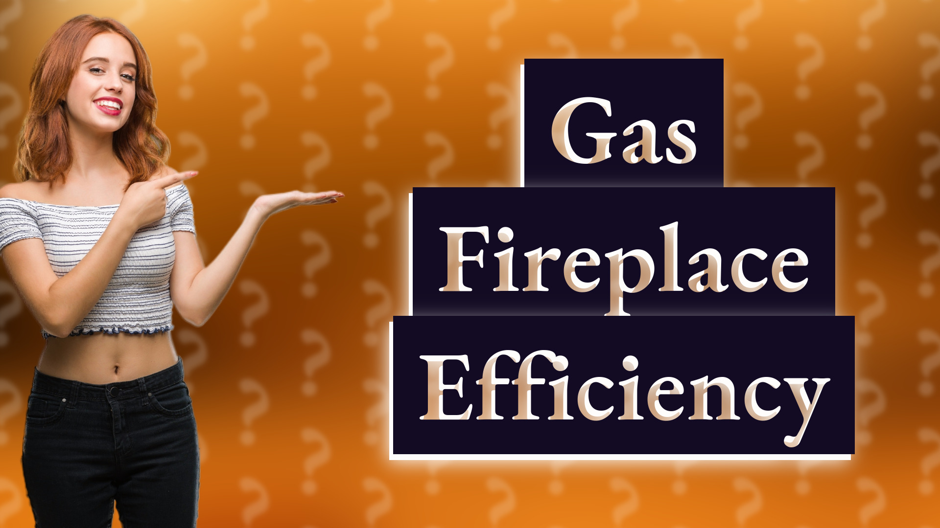 Gas Fireplace Efficiency