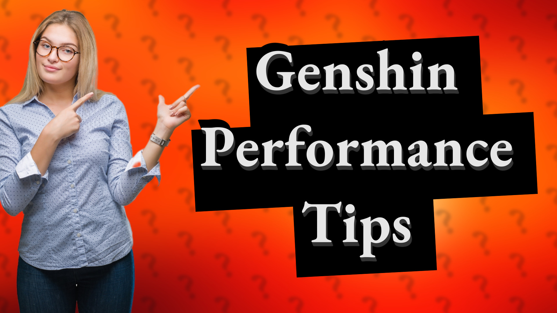 Genshin Performance Tips