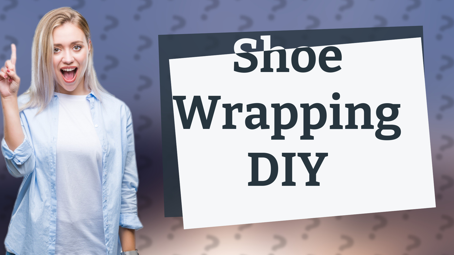 Shoe Wrapping DIY