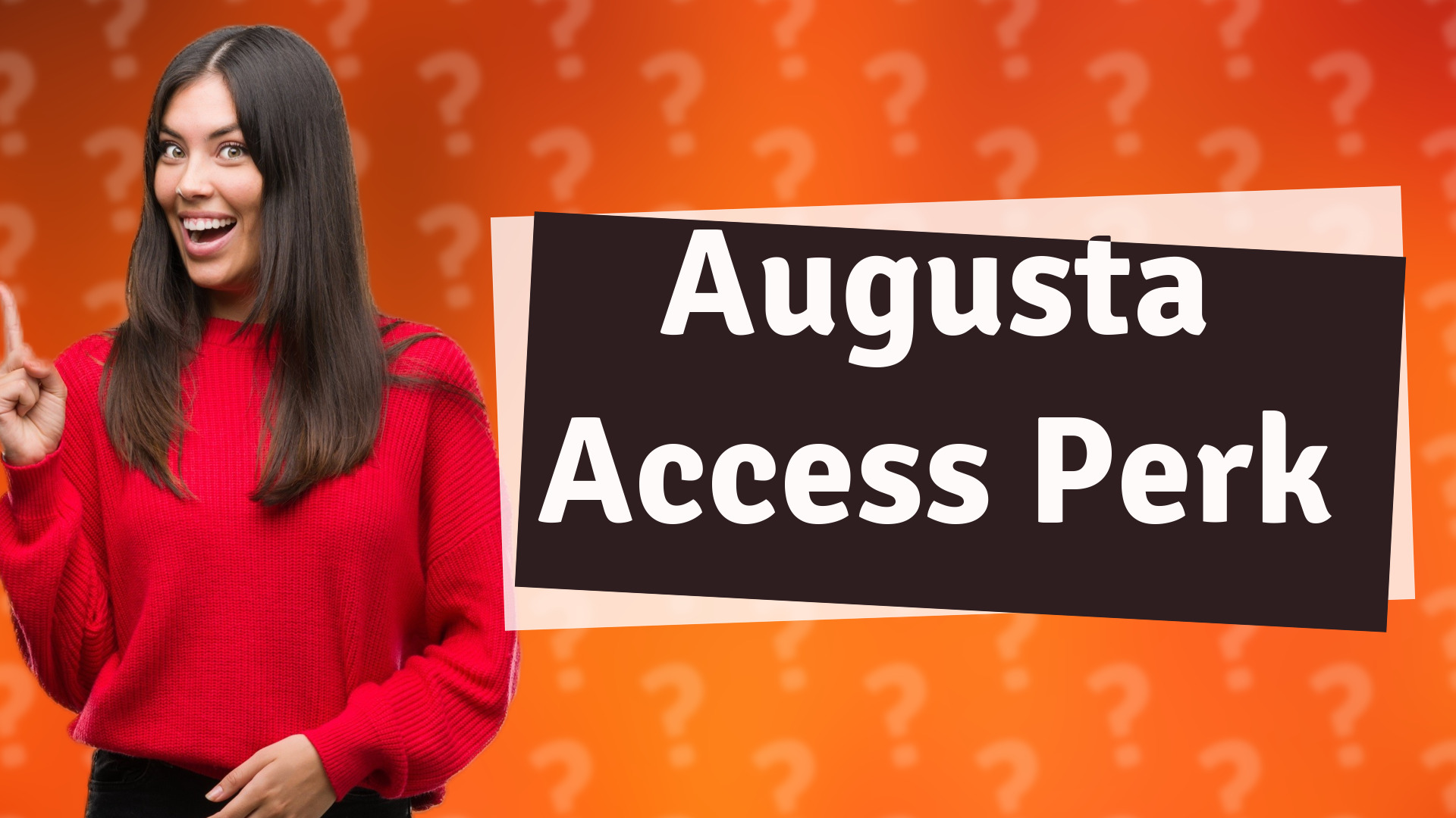 Augusta Access Perk
