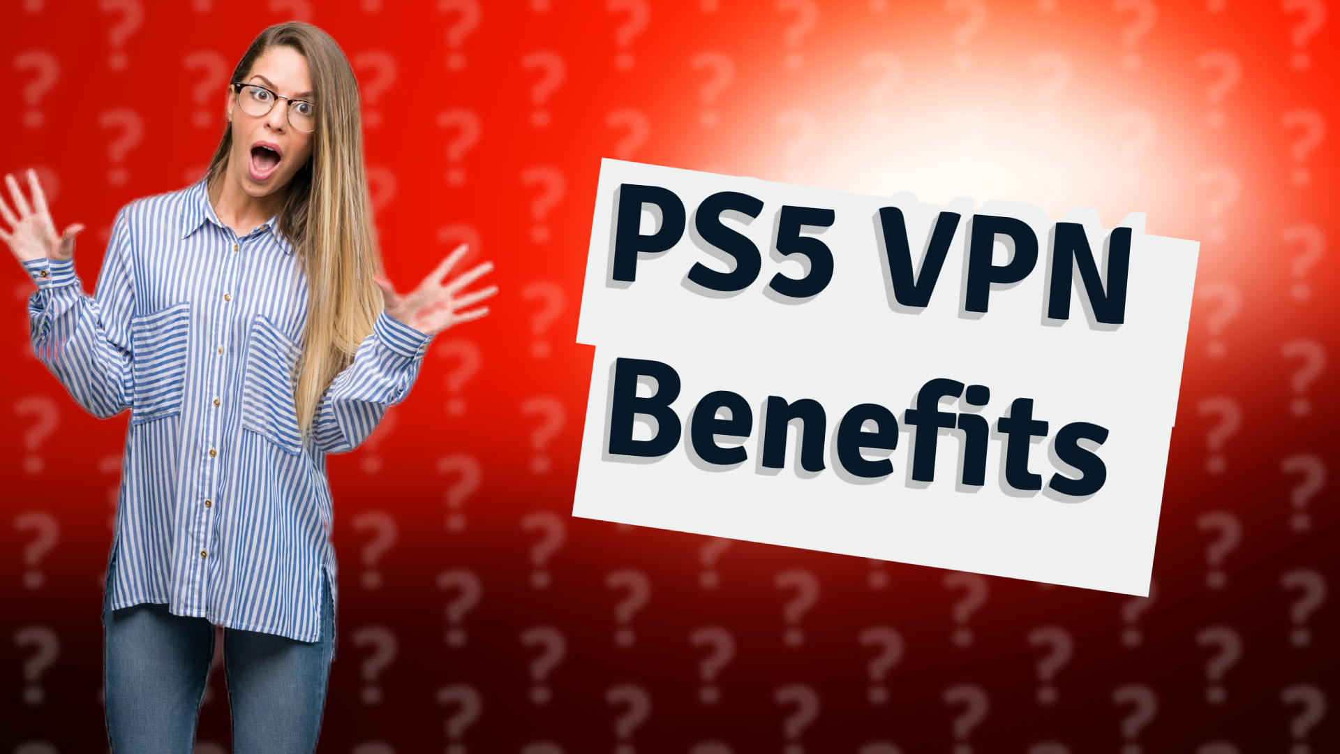 PS5 VPN Benefits