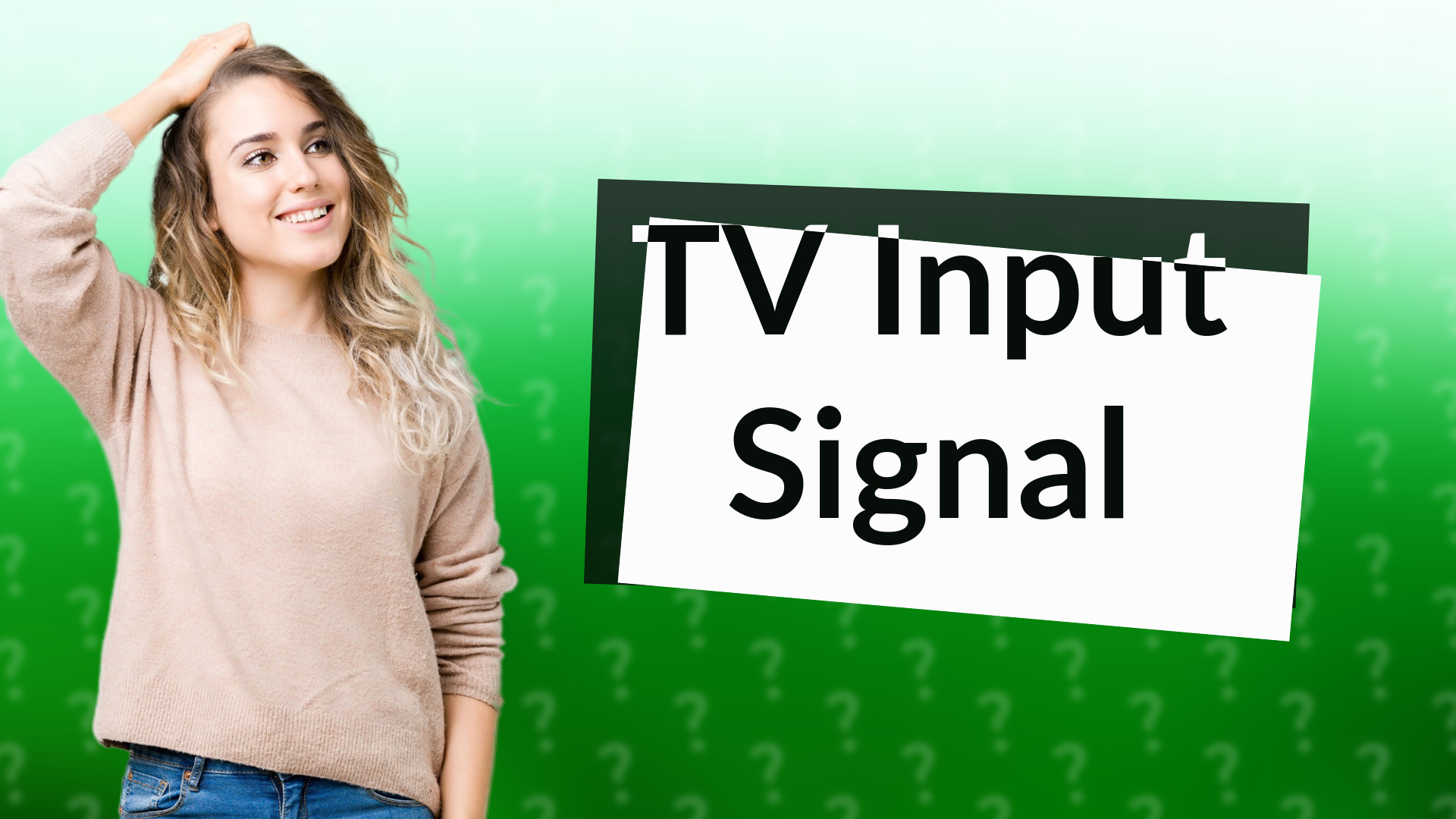 TV Input Signal
