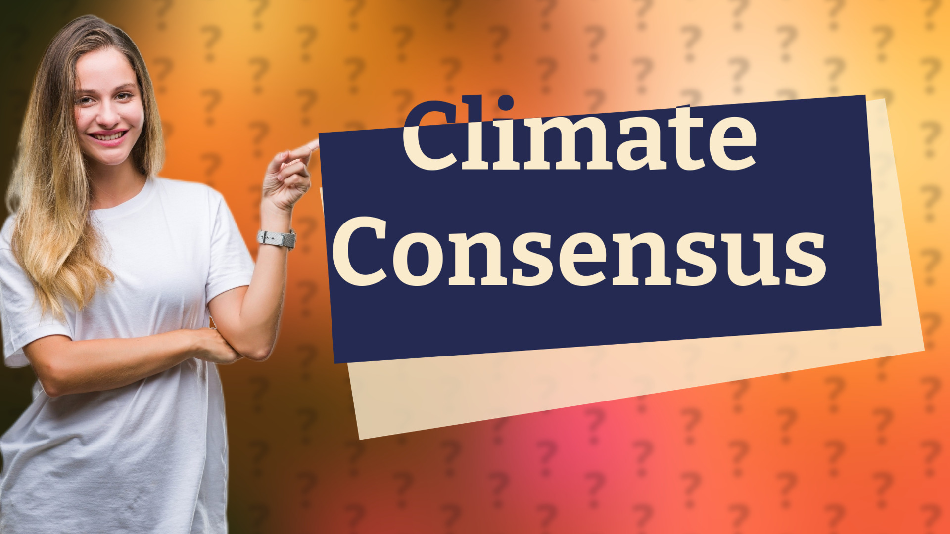 Climate Consensus
