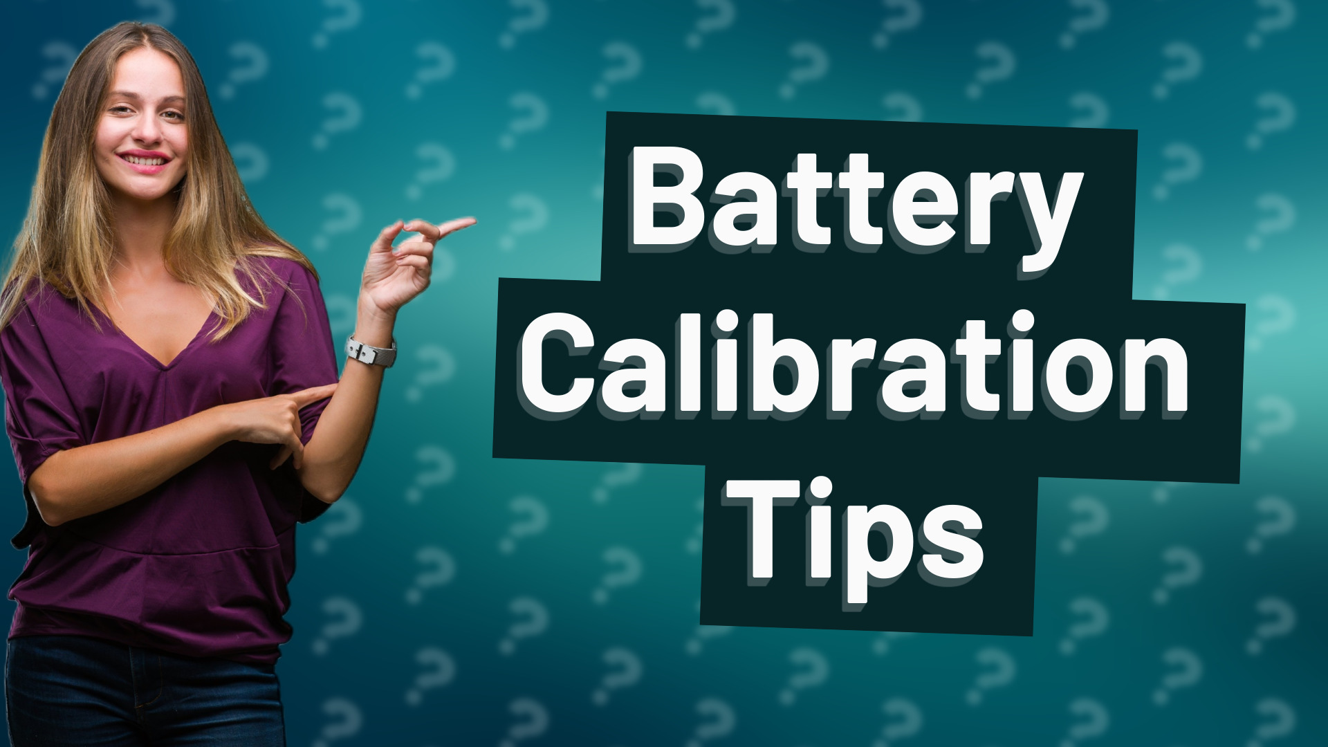 Battery Calibration Tips