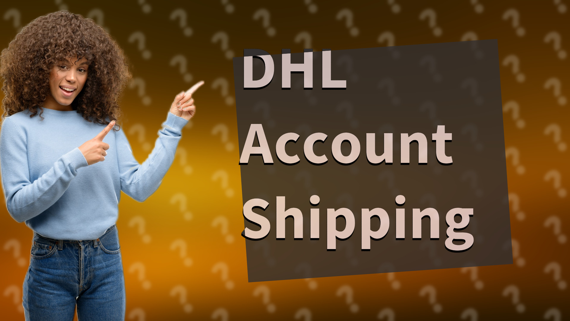 DHL Account Shipping