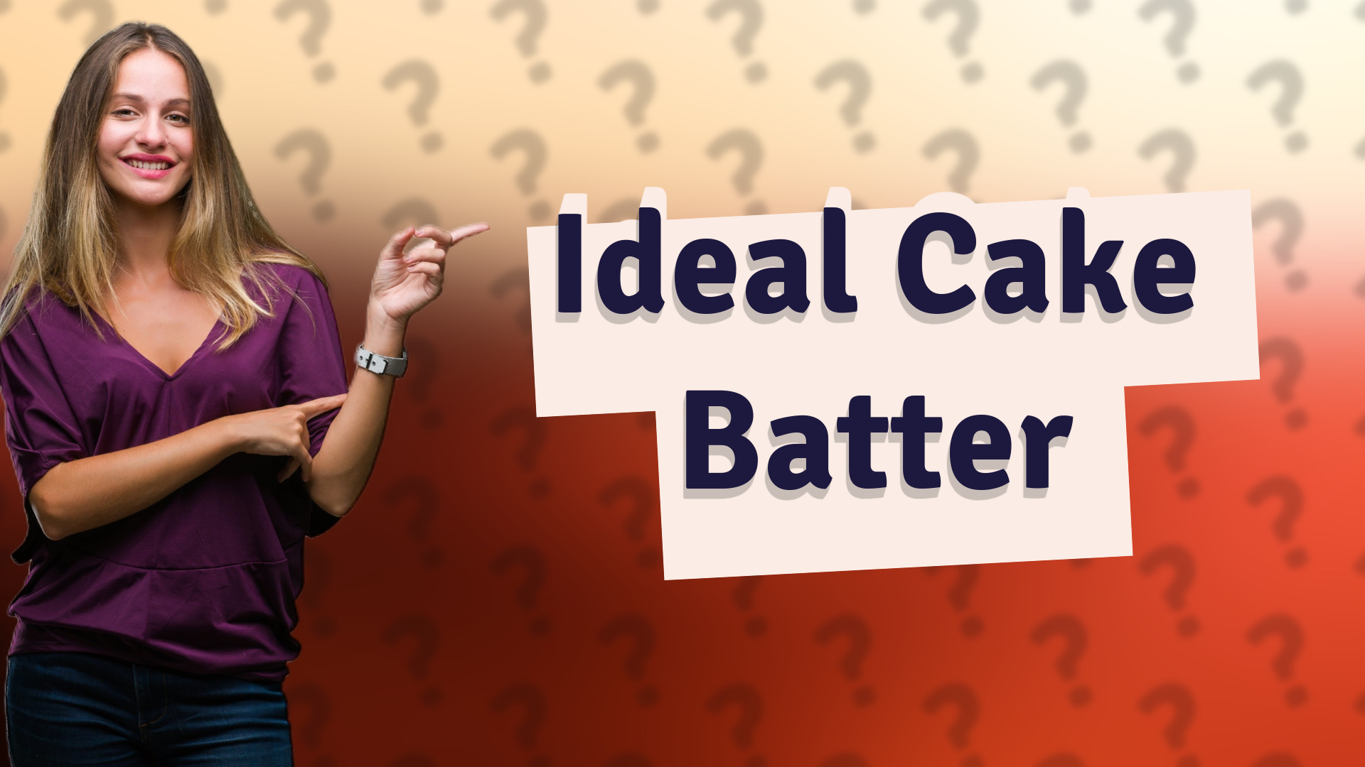 Ideal Cake Batter
