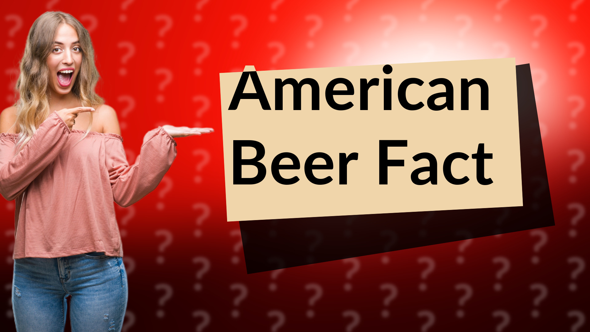 American Beer Fact