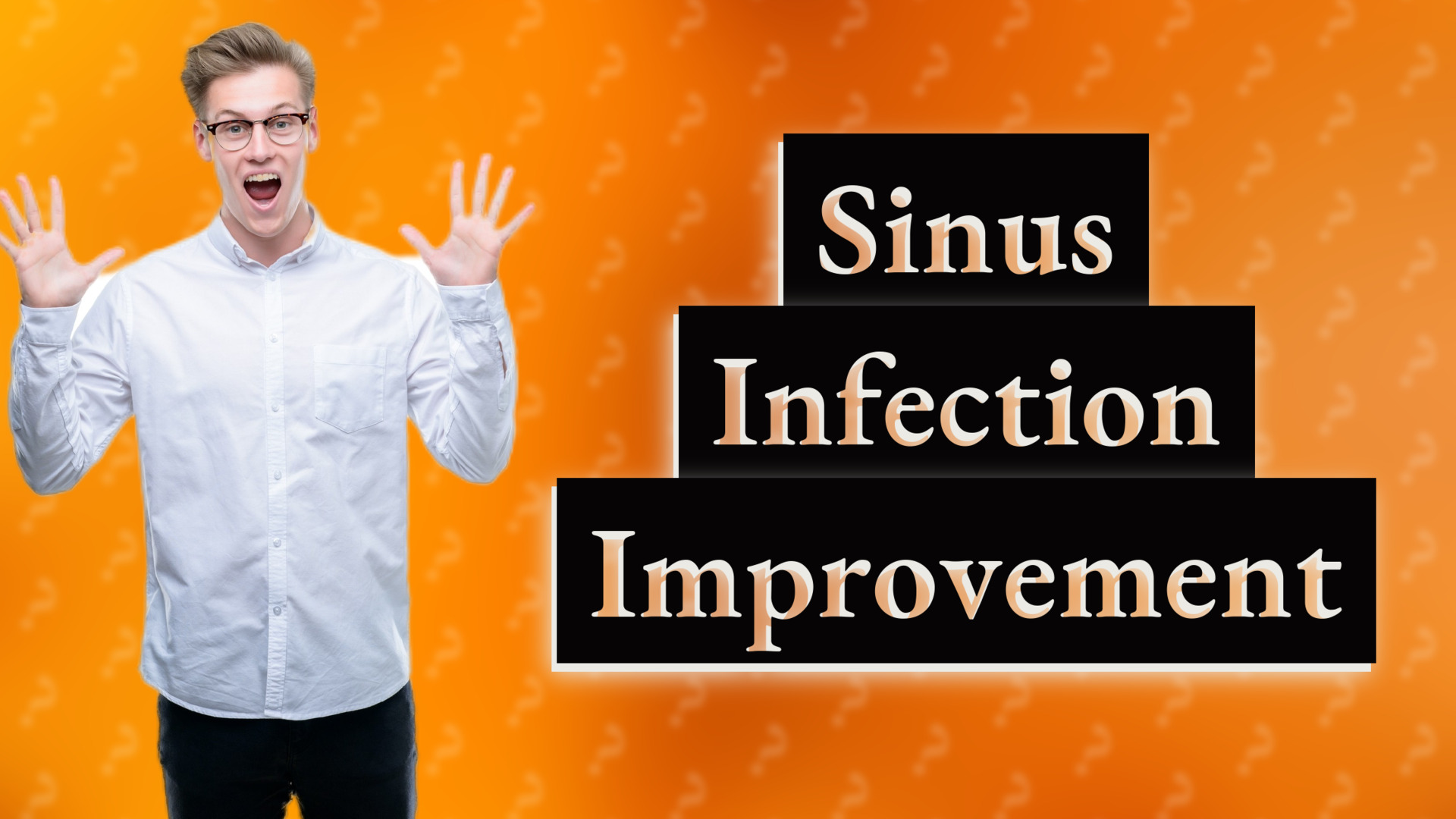 Sinus Infection Improvement