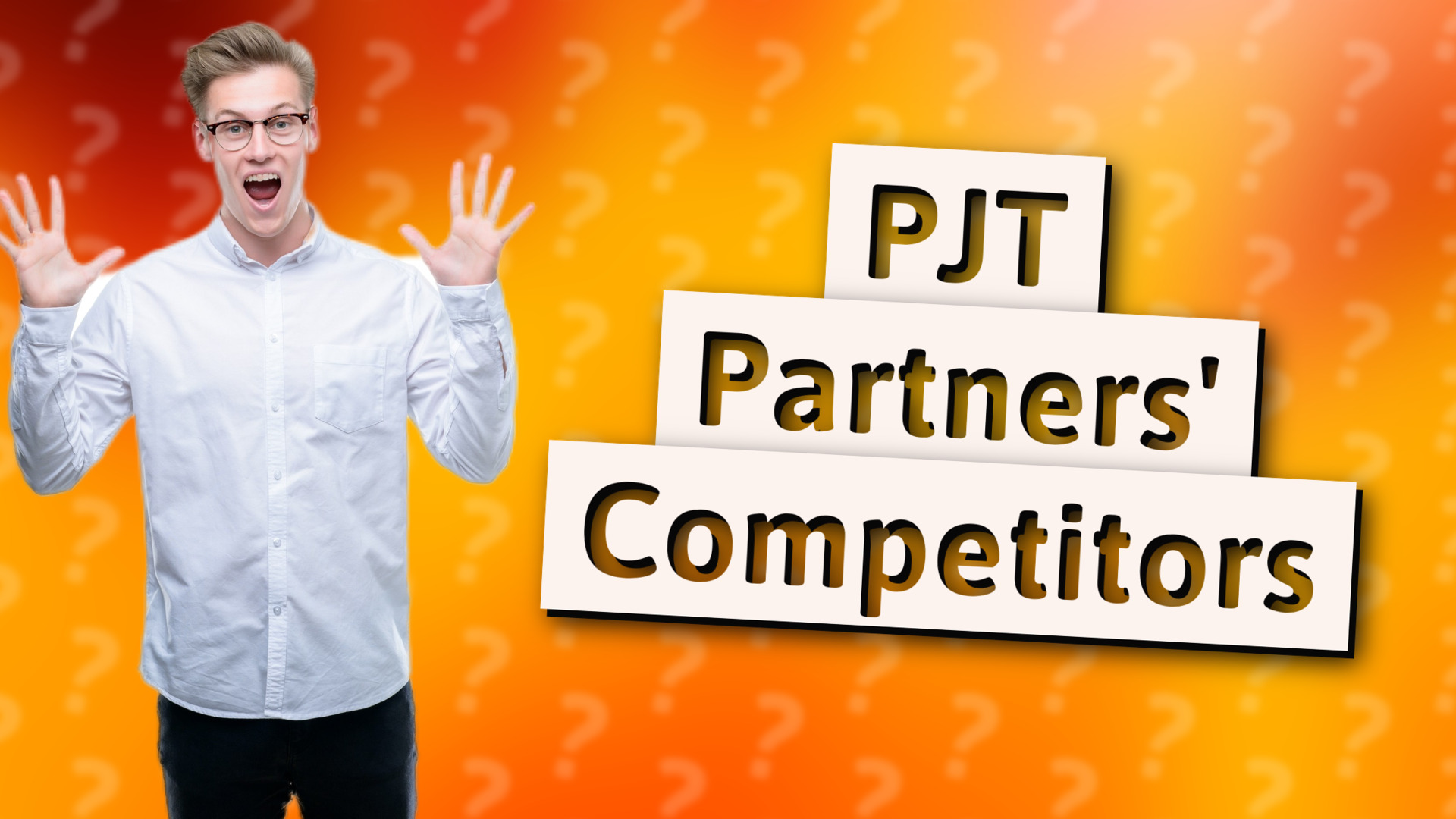 PJT Partners' Competitors