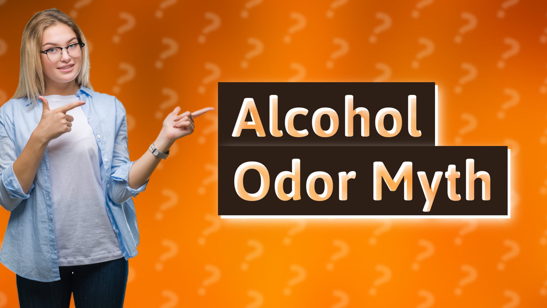 Alcohol Odor Myth