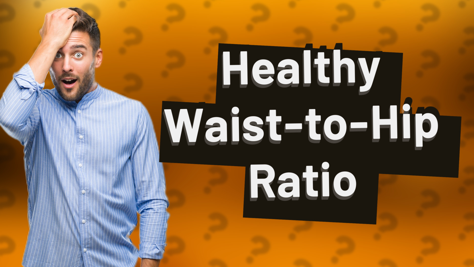 Healthy Waist-to-Hip Ratio