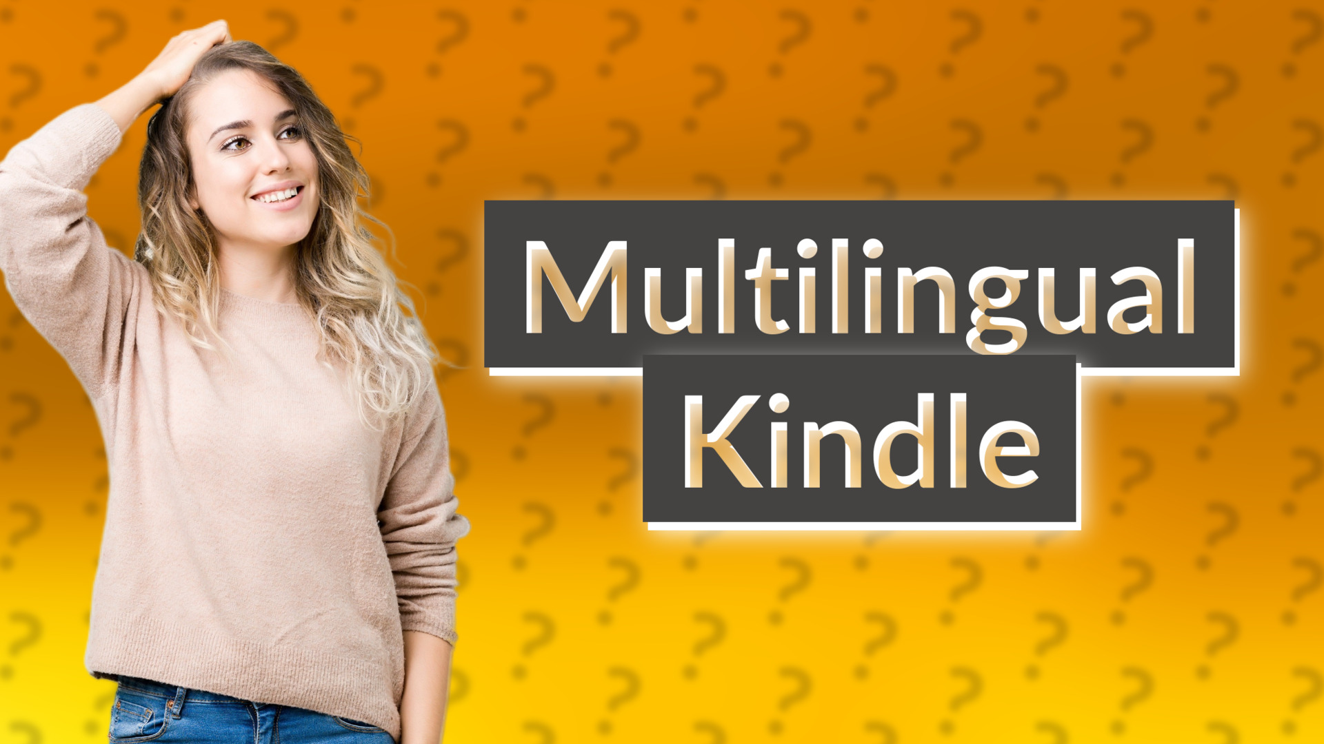 Multilingual Kindle