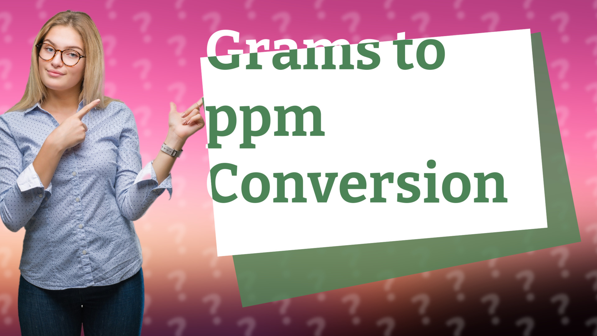 Grams to ppm Conversion