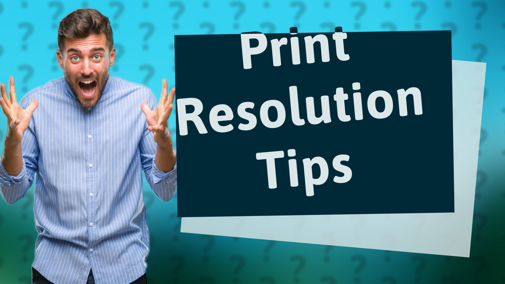 Print Resolution Tips