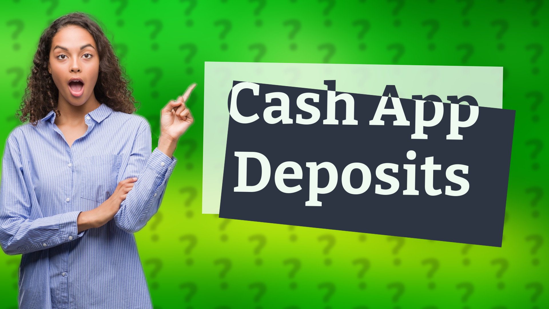 Cash App Deposits