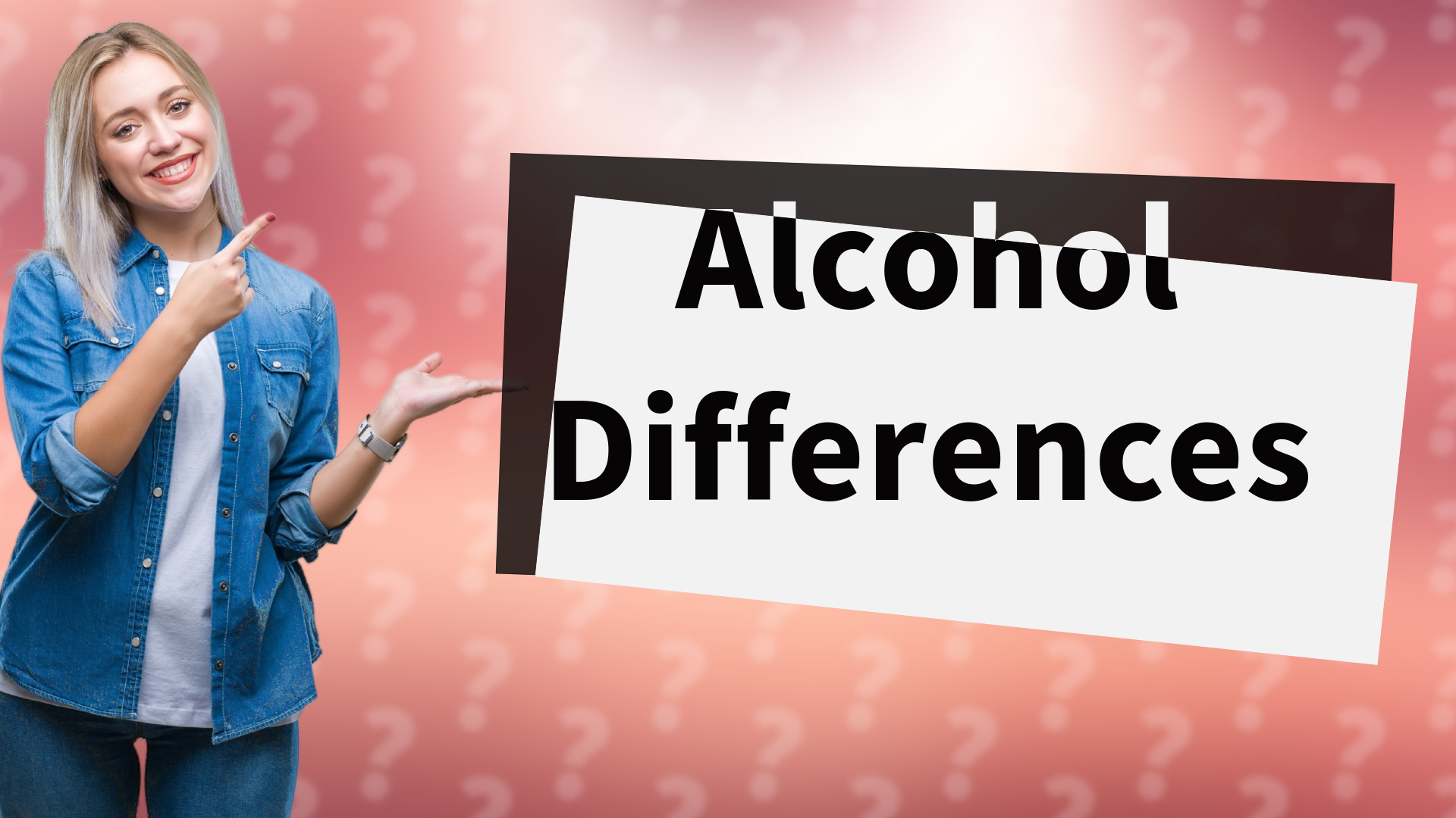 Alcohol Differences