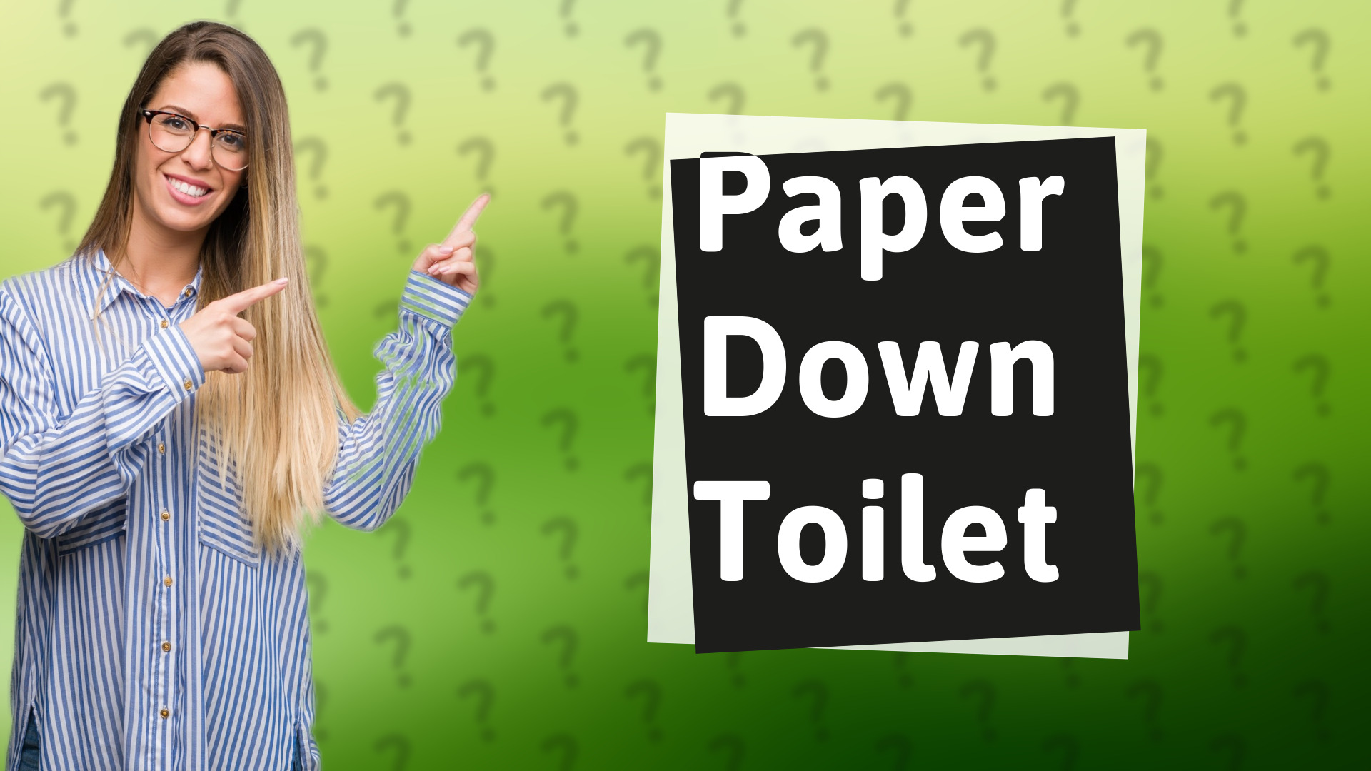 Paper Down Toilet