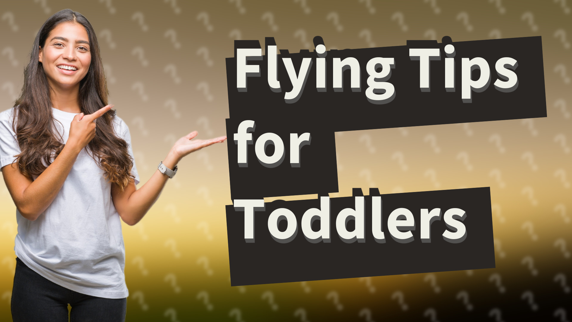Flying Tips for Toddlers