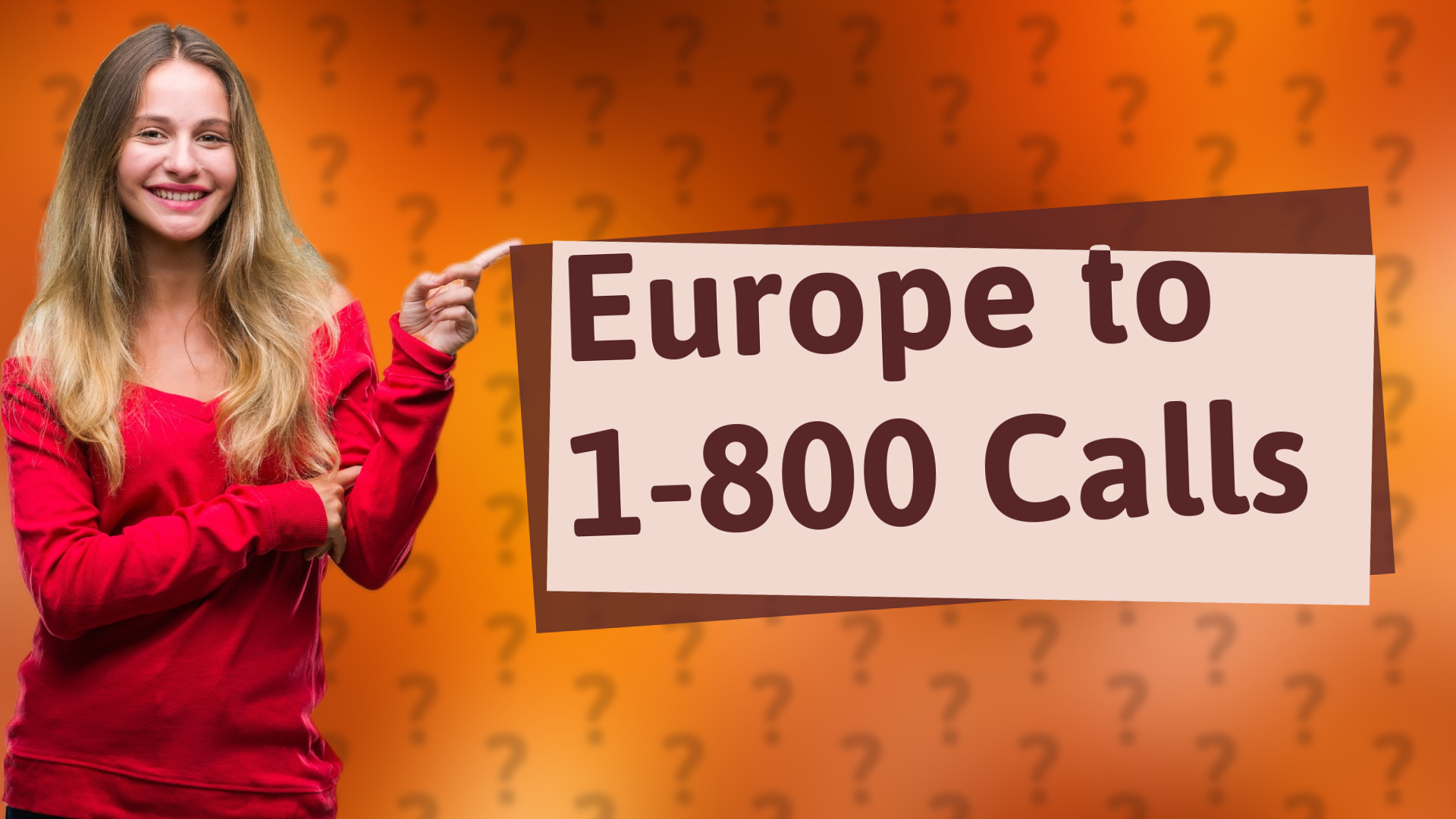 Europe to 1-800 Calls
