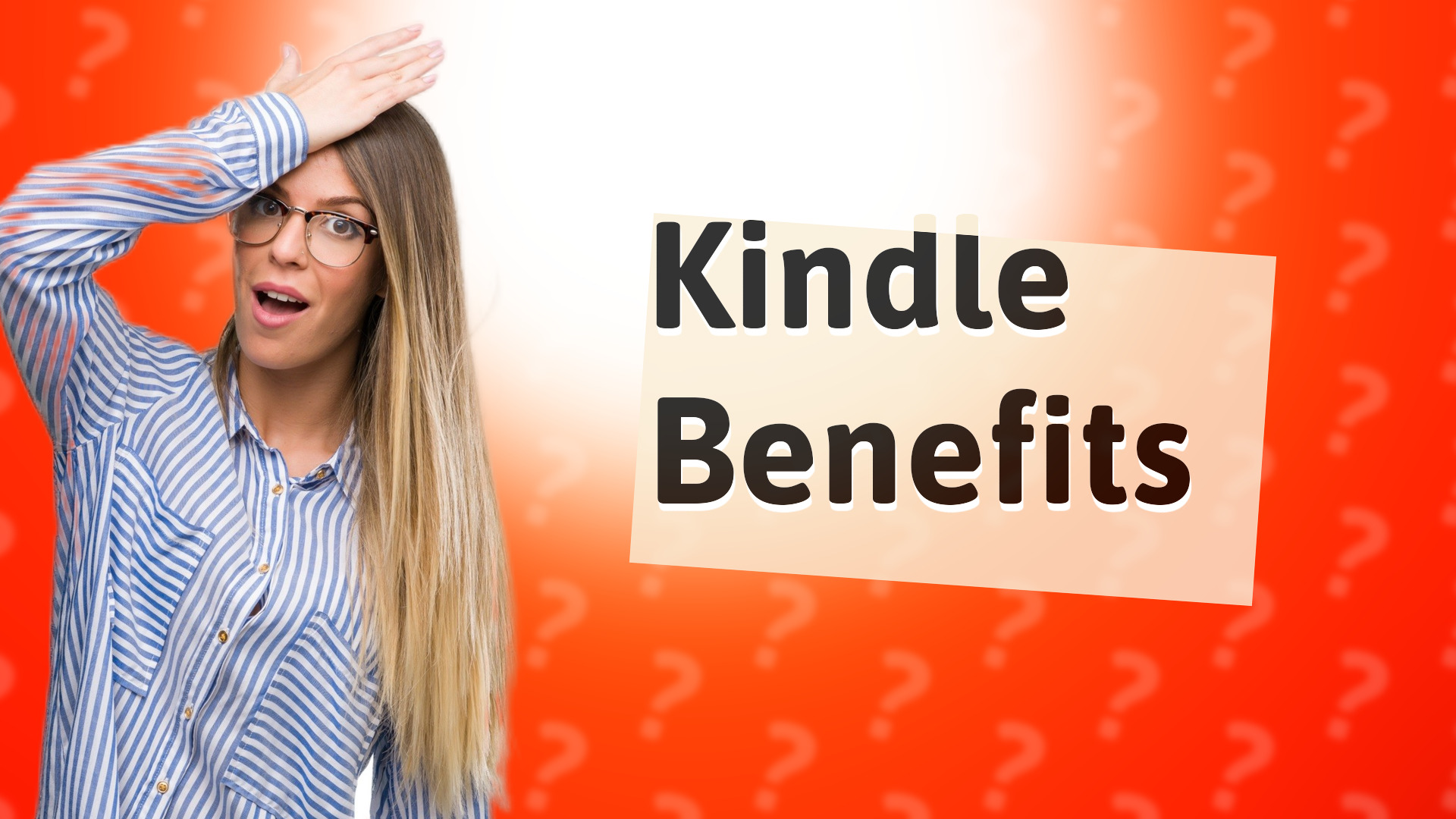 Kindle Benefits