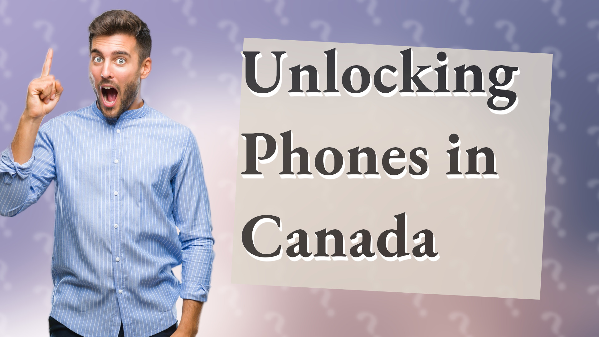Unlocking Phones in Canada