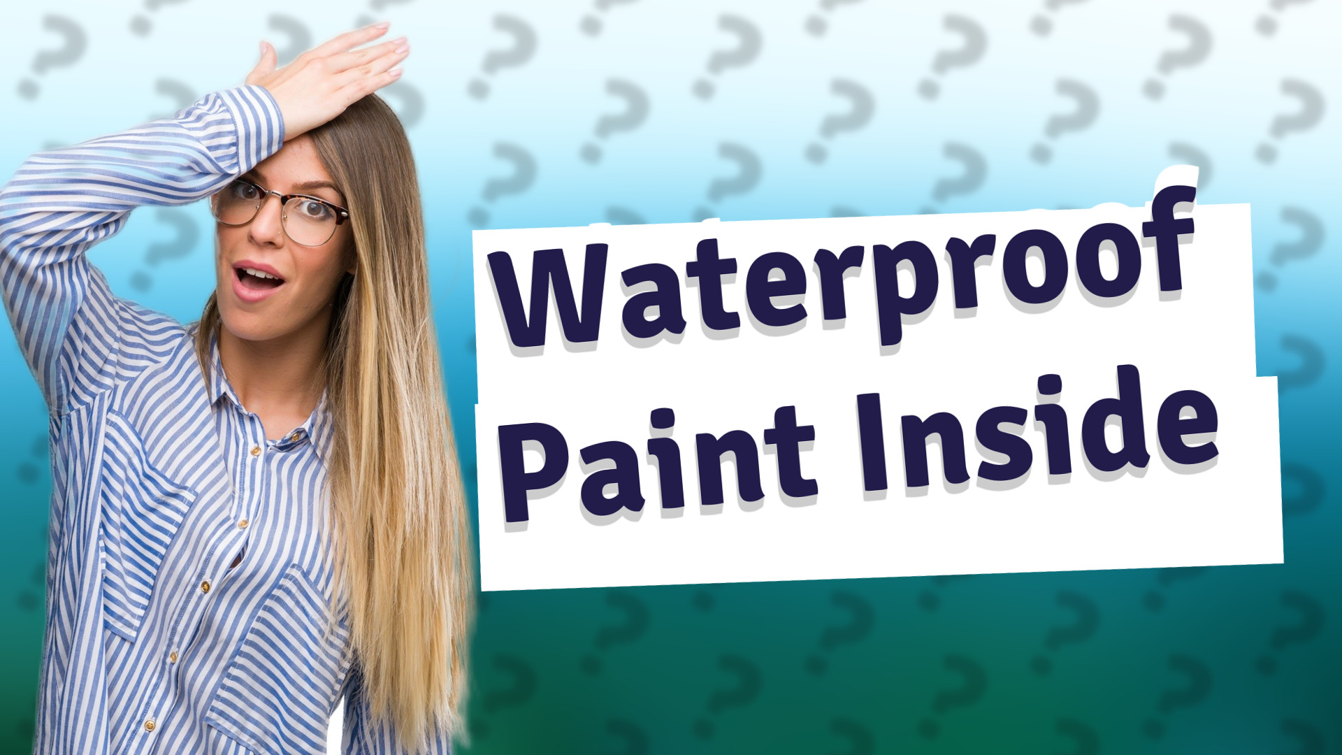 Waterproof Paint Inside