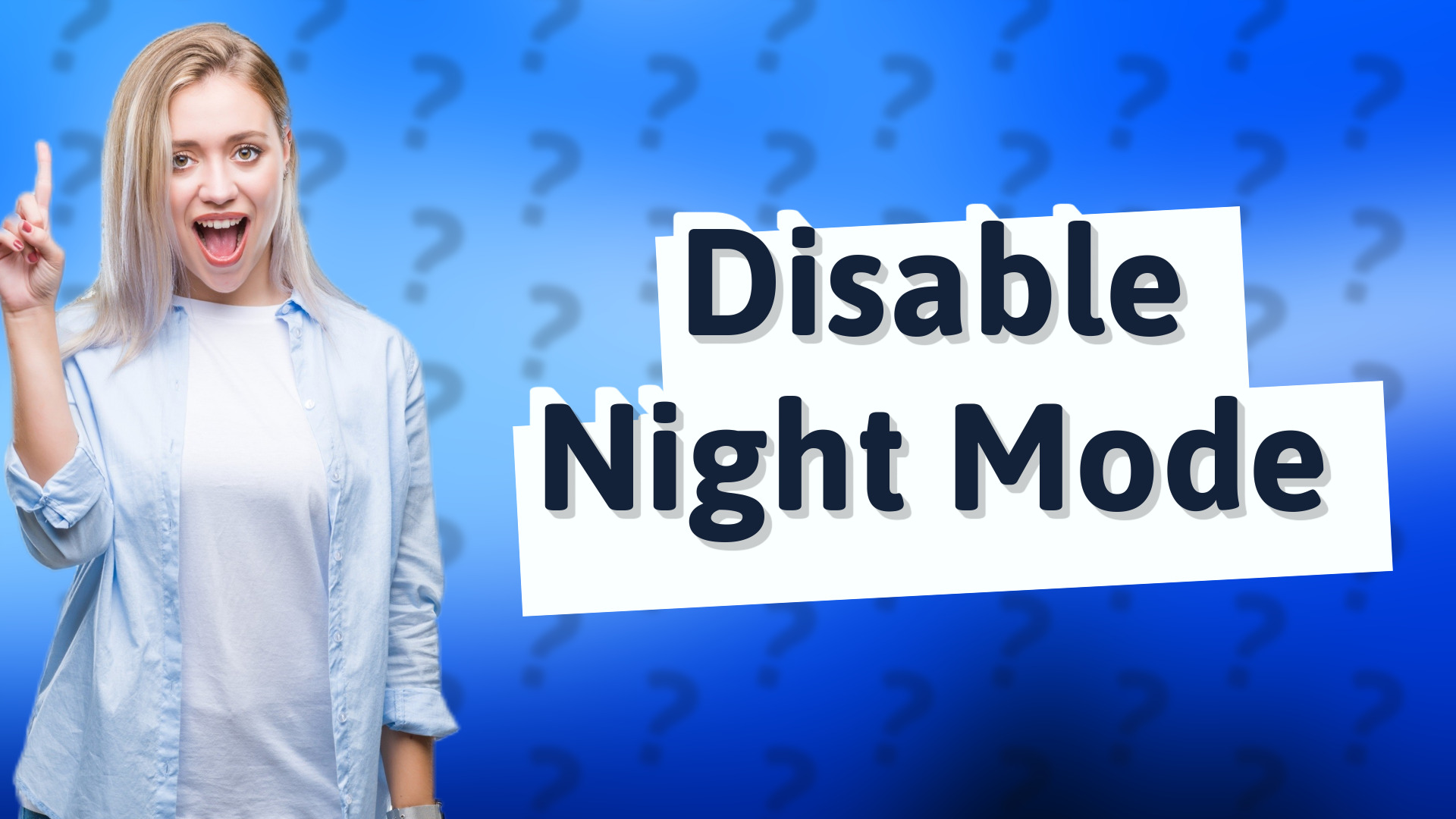 Disable Night Mode